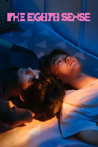 The Eighth Sense: The Series